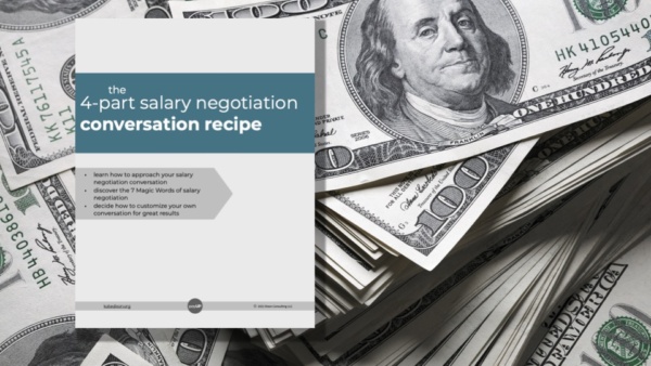 4-Part Salary Negotiation Conversation Recipe